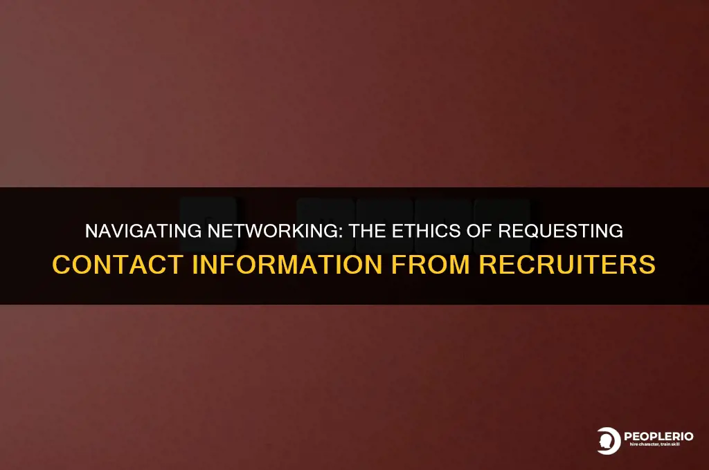 is it okay to ask recruiter for someones email