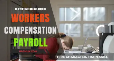 Understanding Overtime Calculations in Workers' Compensation Payroll