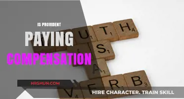 Unveiling the Truth: Is Provident Paying Compensation?