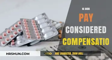 Understanding Sick Pay: Is It Considered Compensation?