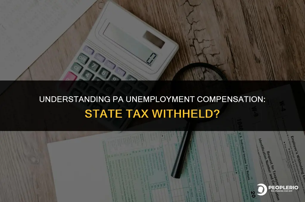 is state tax withheld for unemployment compensation in pa