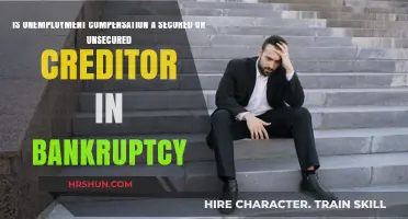 Navigating Bankruptcy: The Status of Unemployment Compensation Claims