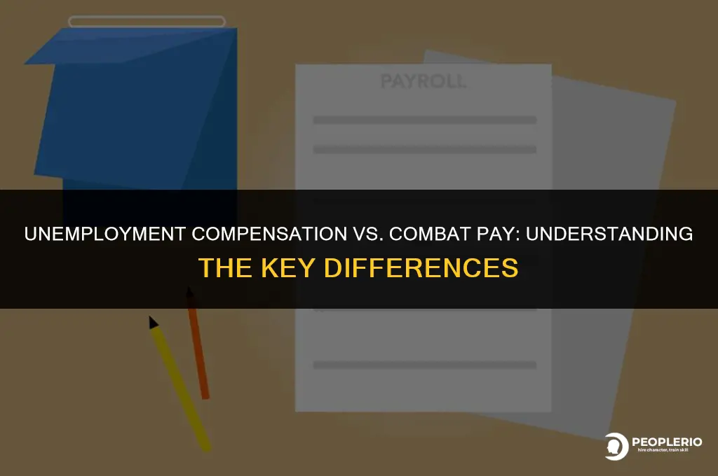 is unemployment compensation combat pay