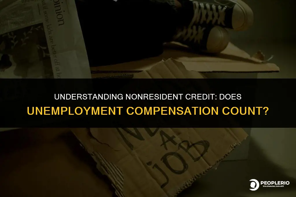 is unemployment compensation included in nonresident credit