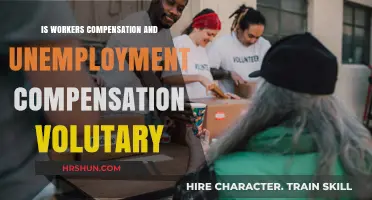 Exploring the Voluntary Nature of Workers' Compensation and Unemployment Benefits