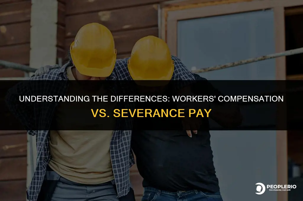 is workers compensation the same as severance pay