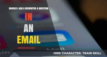 Should I Ask a Recruiter a Question in an Email?