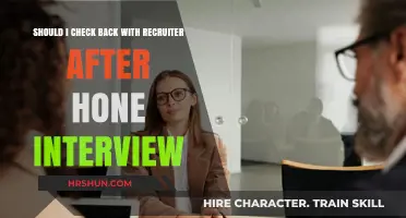Should I Follow Up with the Recruiter After One Interview?