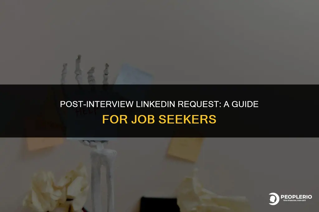 should i send a linkedin request to recruiter after interview