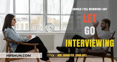 Should I Disclose Being Let Go During Interviews?