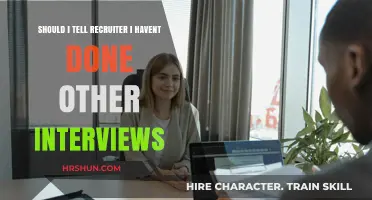 Should I Tell Recruiters About Other Interviews? A Guide