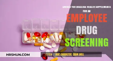 Should You Disclose Health Supplements for an Employee Drug Screening?