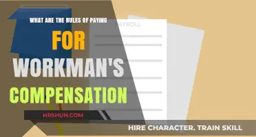 Understanding Workman's Compensation: A Guide to Payment Rules