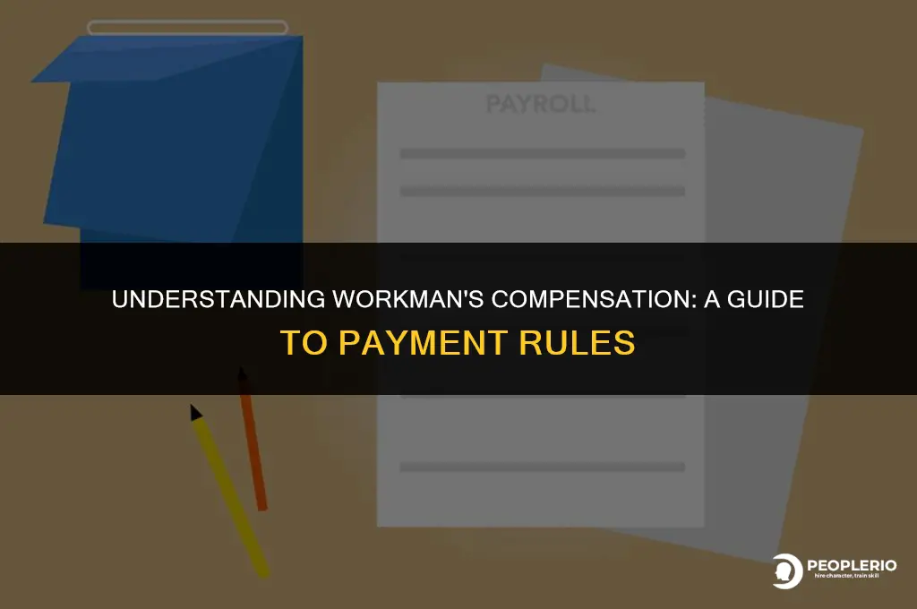 what are the rules of paying for workman
