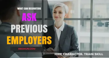 Unlocking Insights: What Recruiters Can Ask Previous Employers