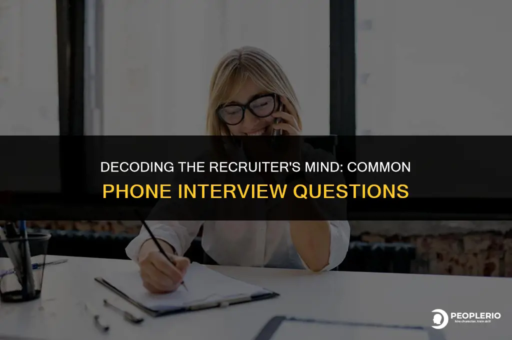 what do hr recruiters ask on phone
