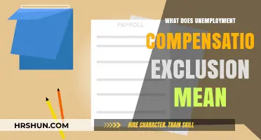 Decoding Unemployment Compensation Exclusion: A Comprehensive Guide