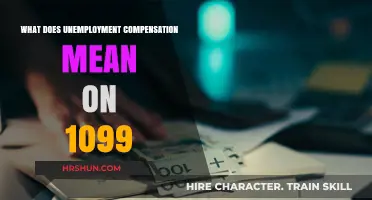 Understanding Unemployment Compensation on Your 1099 Form