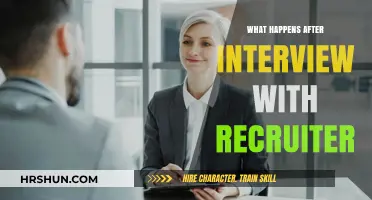 Decoding the Next Steps: What Happens After Your Interview with a Recruiter?