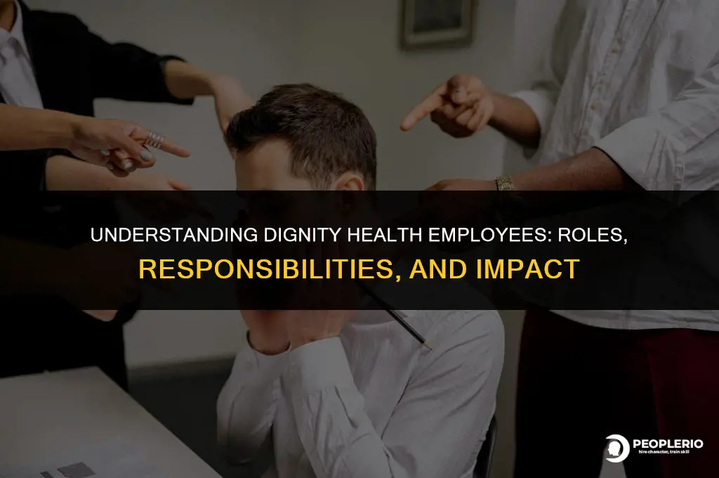 what is a dignity health employee what is