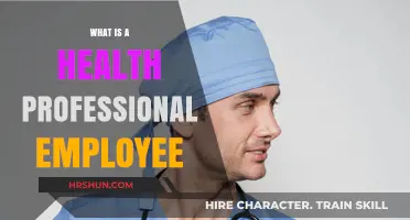 Understanding the Role of Health Professional Employees: A Comprehensive Guide
