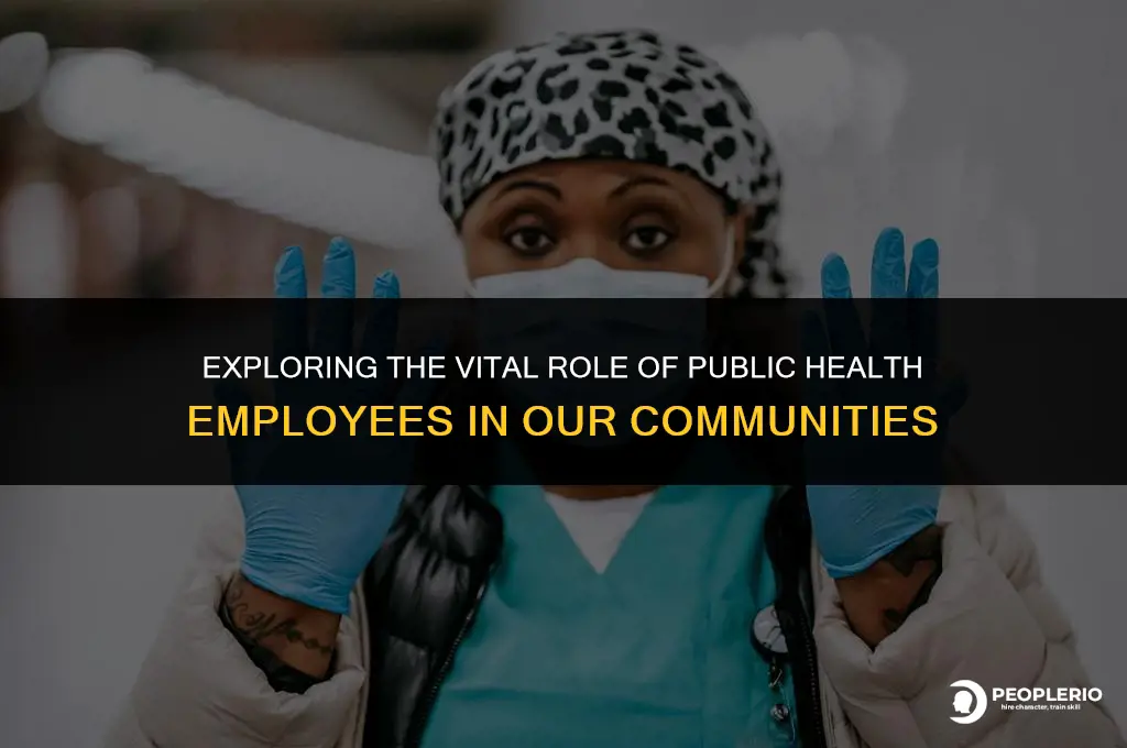 what is a public health employee