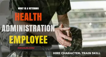 Understanding the Role of a Veterans Health Administration Employee