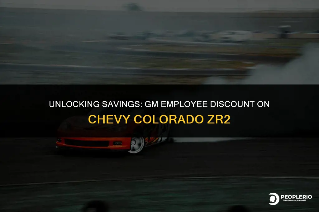 what is gm employee discount for chevy colorado zr2