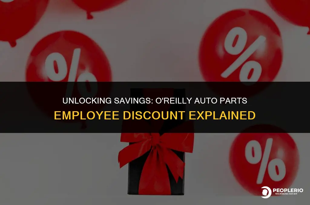 what is oreilly autoparts employee discount