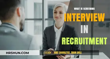 Unlocking the First Step: Understanding Screening Interviews in Recruitment