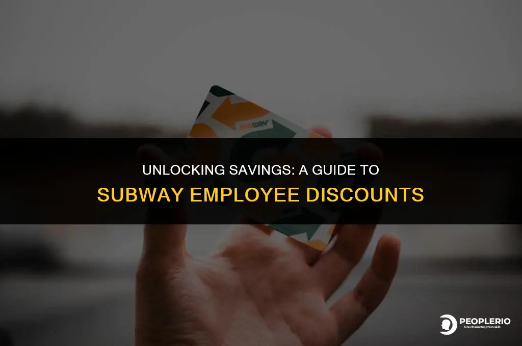 what is subway employee discount