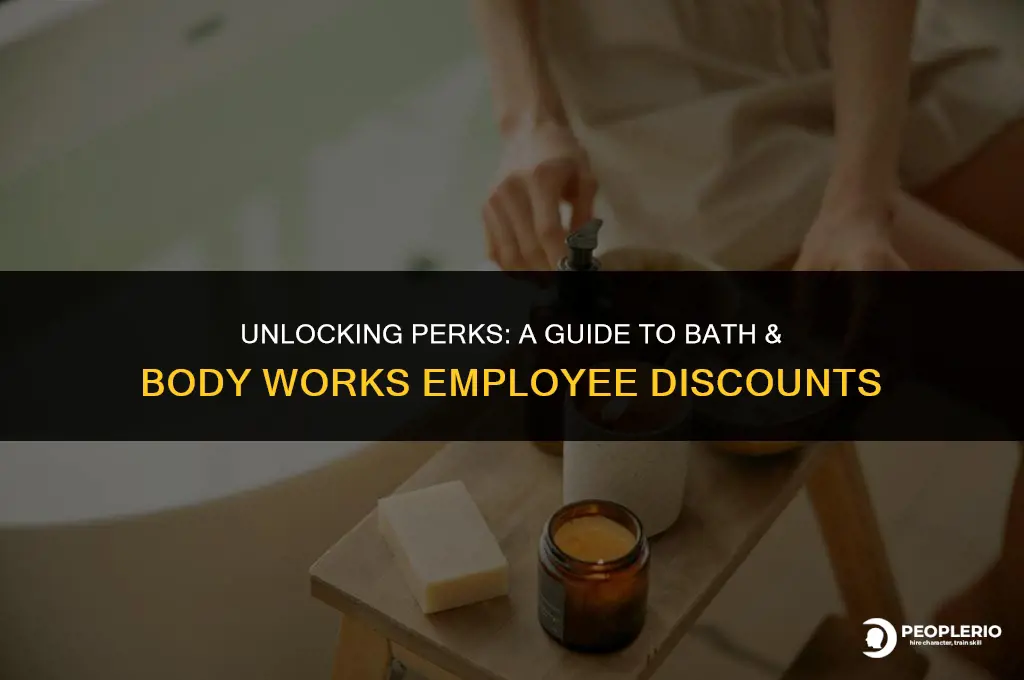 what is the bath and body works employee discount