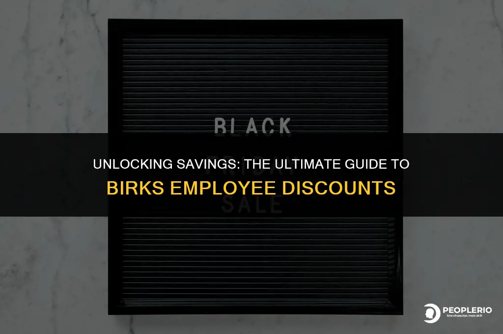 what is the birks employee discount