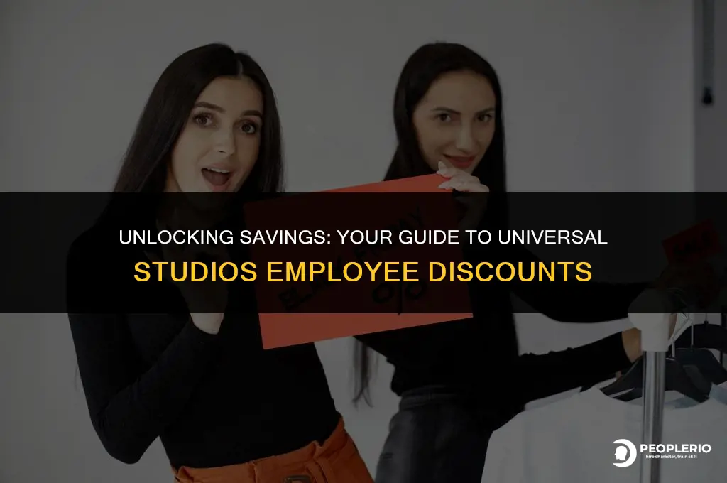 what is the employee discount at universal studios
