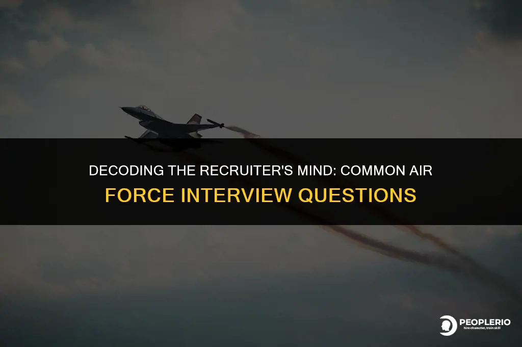what question do the recruiter airforce ask you
