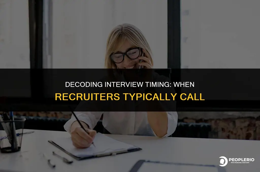 what time do recruiters call for interviews