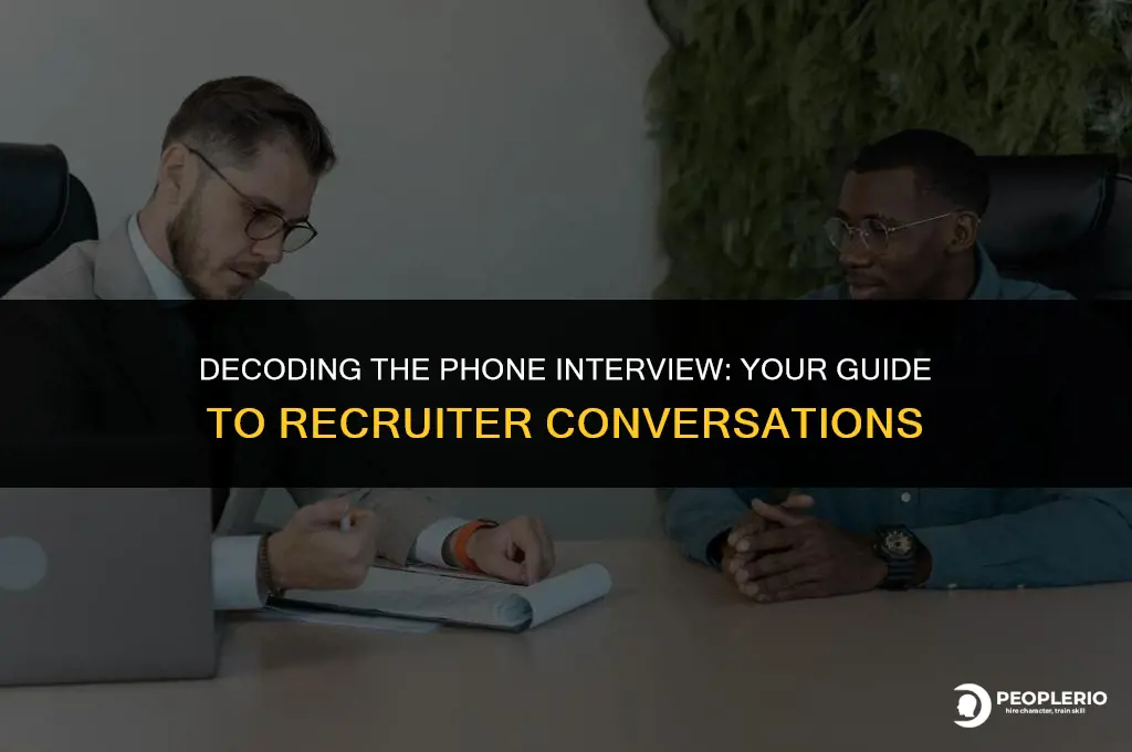 what to expect from a phone interview with a recruiter