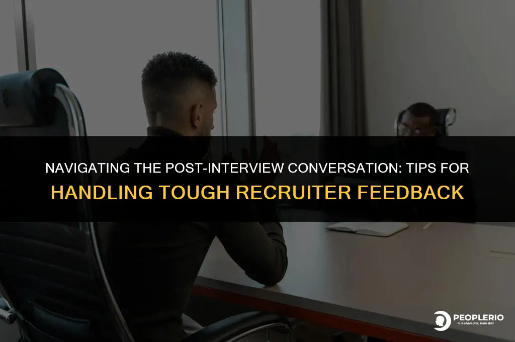 what to say to recruiter after difficult interview