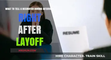 Navigating the Job Market: What to Tell a Recruiter Post-Layoff