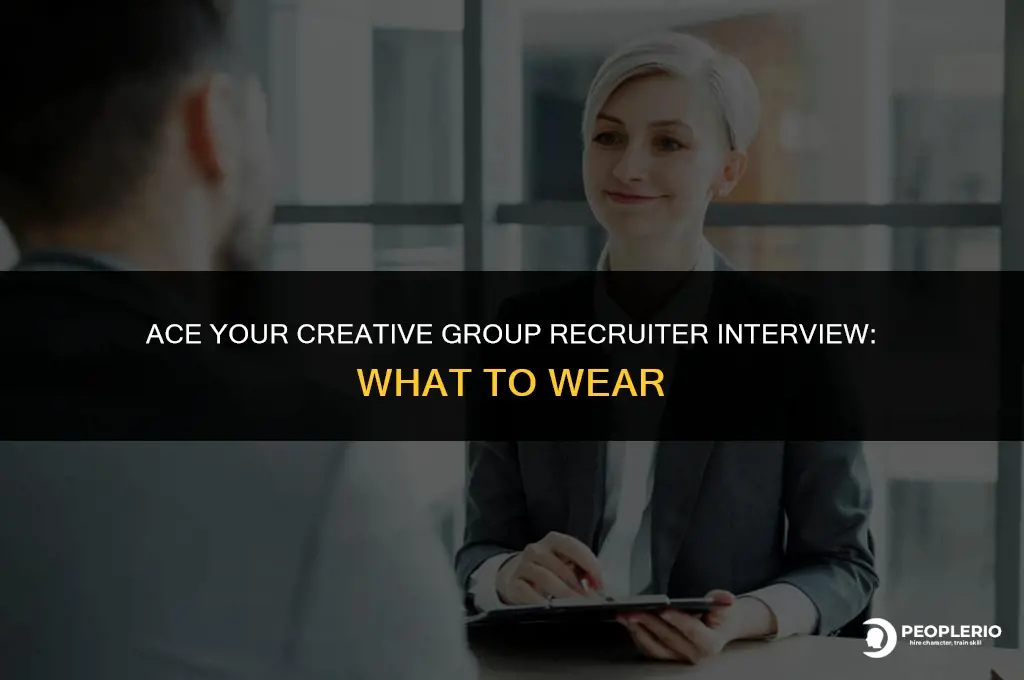 what to wear for a recruiter interview creative group