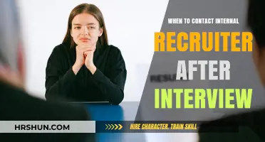 Post-Interview Follow-Up: When to Reach Out to an Internal Recruiter