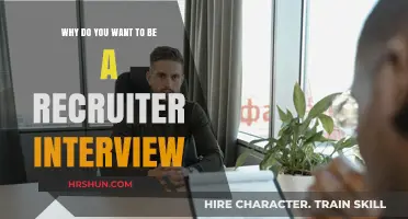 Why I'm Passionate About Becoming a Recruiter: Interview Insights