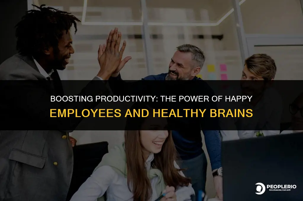 why employee happiness is important brain health scholarly articles