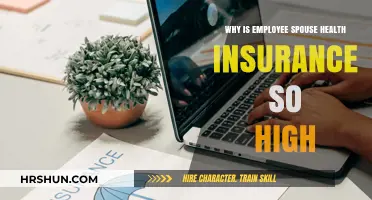 Understanding the High Costs of Employee Spouse Health Insurance